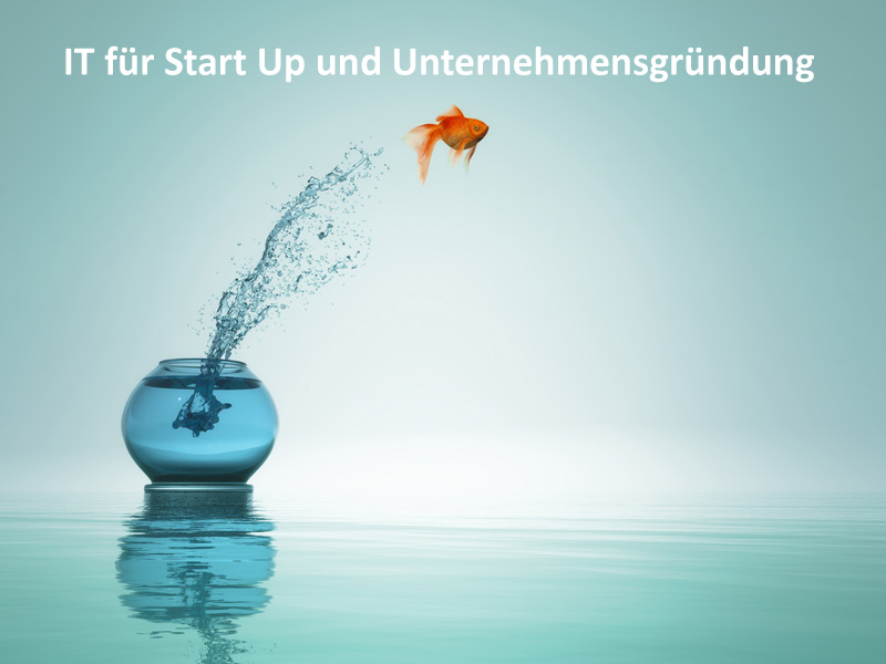 IT für Start Up