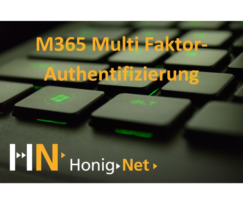 Microsoft 365 Multi Faktor-Authentifizierung